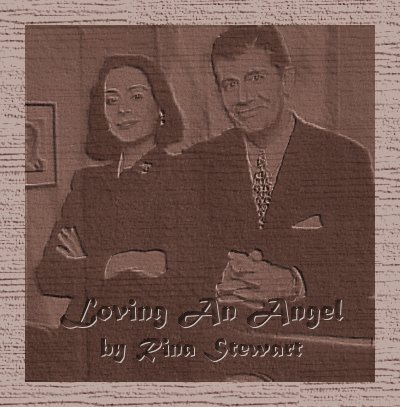 Loving An Angel by Rina Stewart